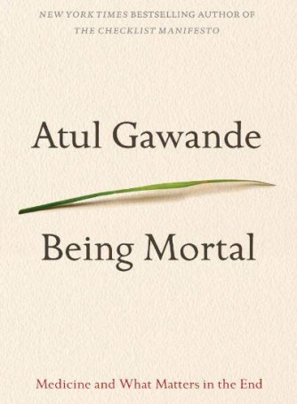 BEING-MORTAL-Atul-Gawande