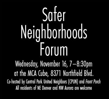 Safer Neighborhoods Forum