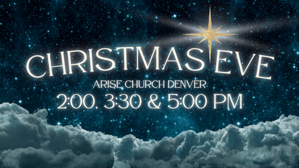 Christmas Eve at Arise Church Denver