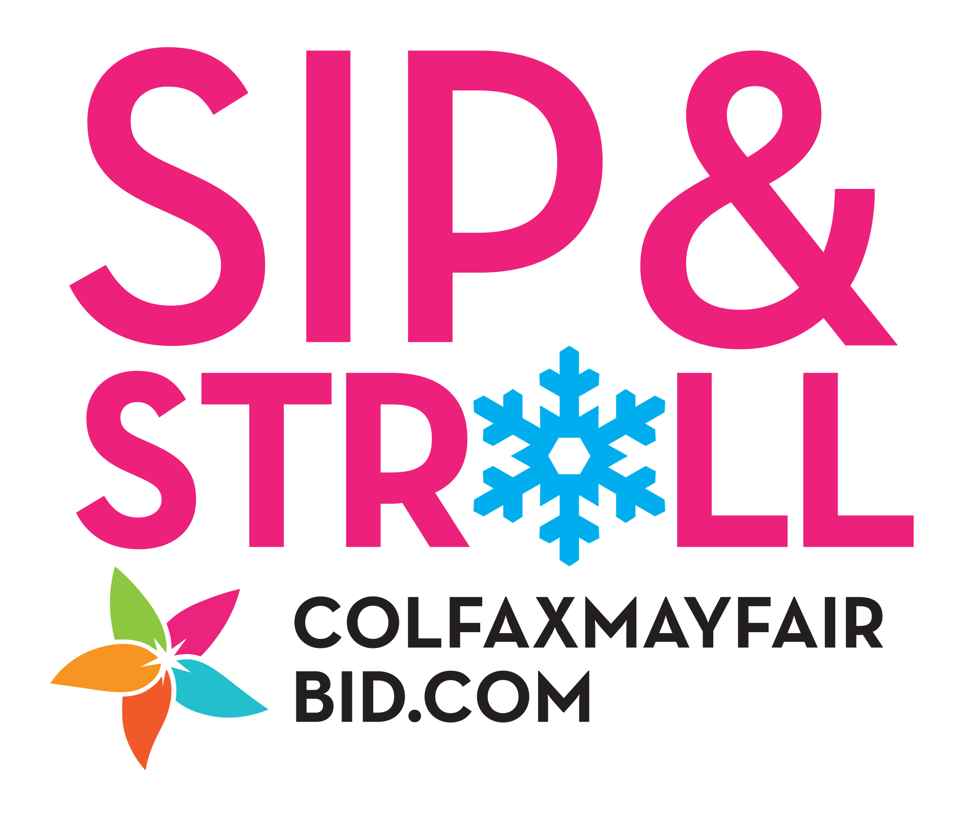 Colfax Mayfair BID Sip & Stroll