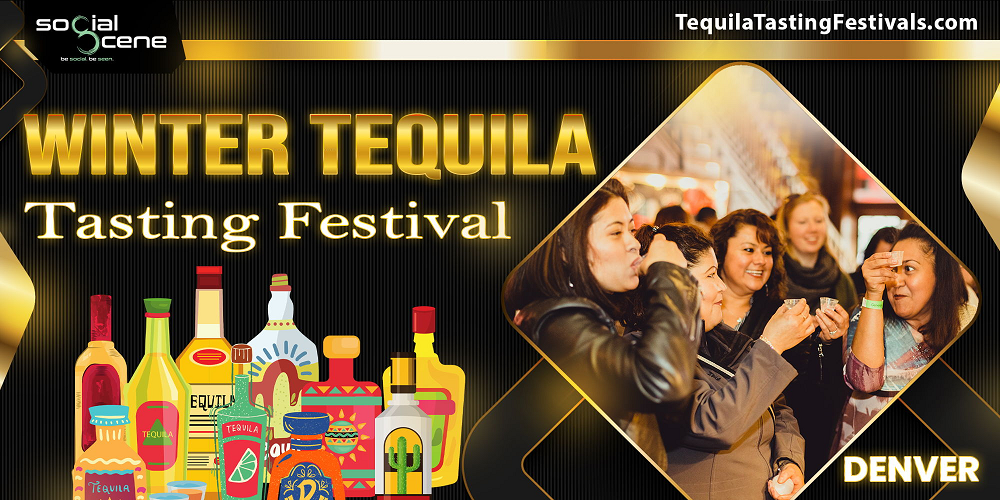 2025 Denver Winter Tequila Tasting Festival (February 15)