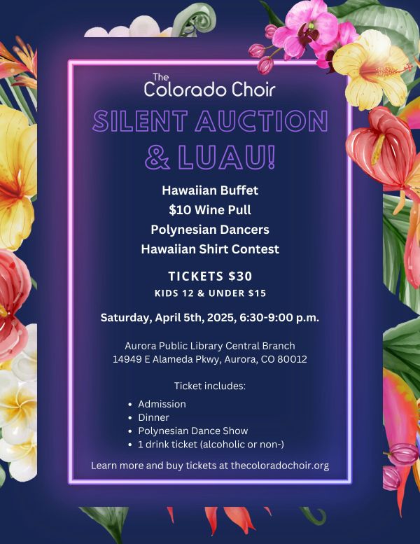 The Colorado Choir Silent Auction & Luau