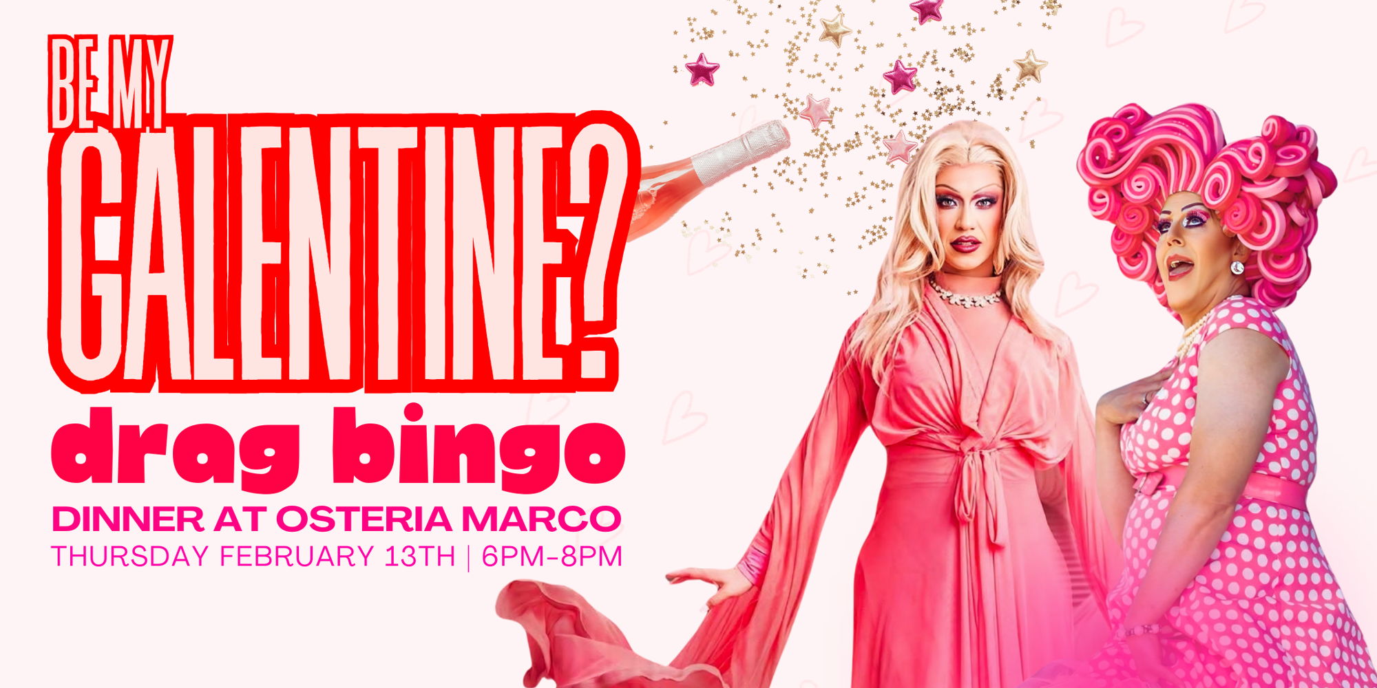 Galentine’s Day 2025 Drag Bingo Dinner