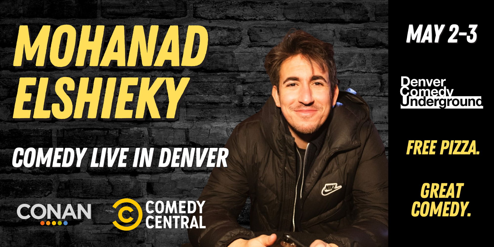 Mohanad Elshieky at Denver Comedy Underground! Free Pizza!