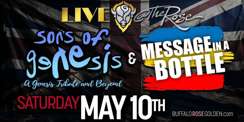 Live @ The Rose – Sons Of Genesis & Message In A Bottle