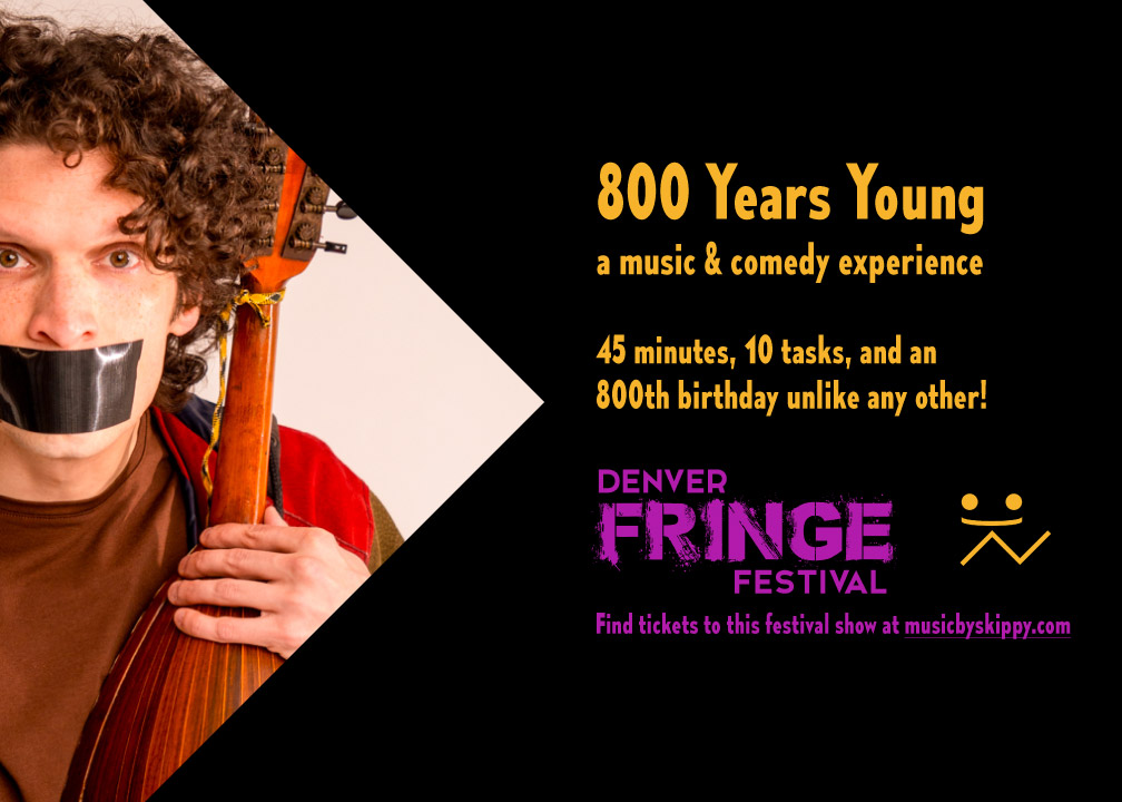 800 Years Young: a music & comedy experience